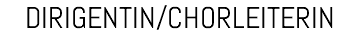 DIRIGENTIN/CHORLEITERIN